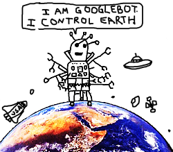 Googlebot Controls the Earth! Illustration by Rebecca Dravos.