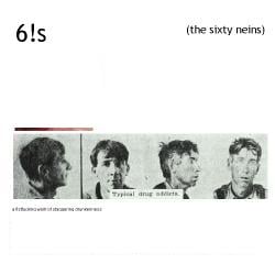The Sixty Neins, A Fistfucking Work of Staggering Drunkenness