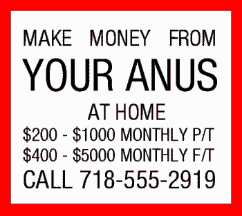 Make money from your anus at home!