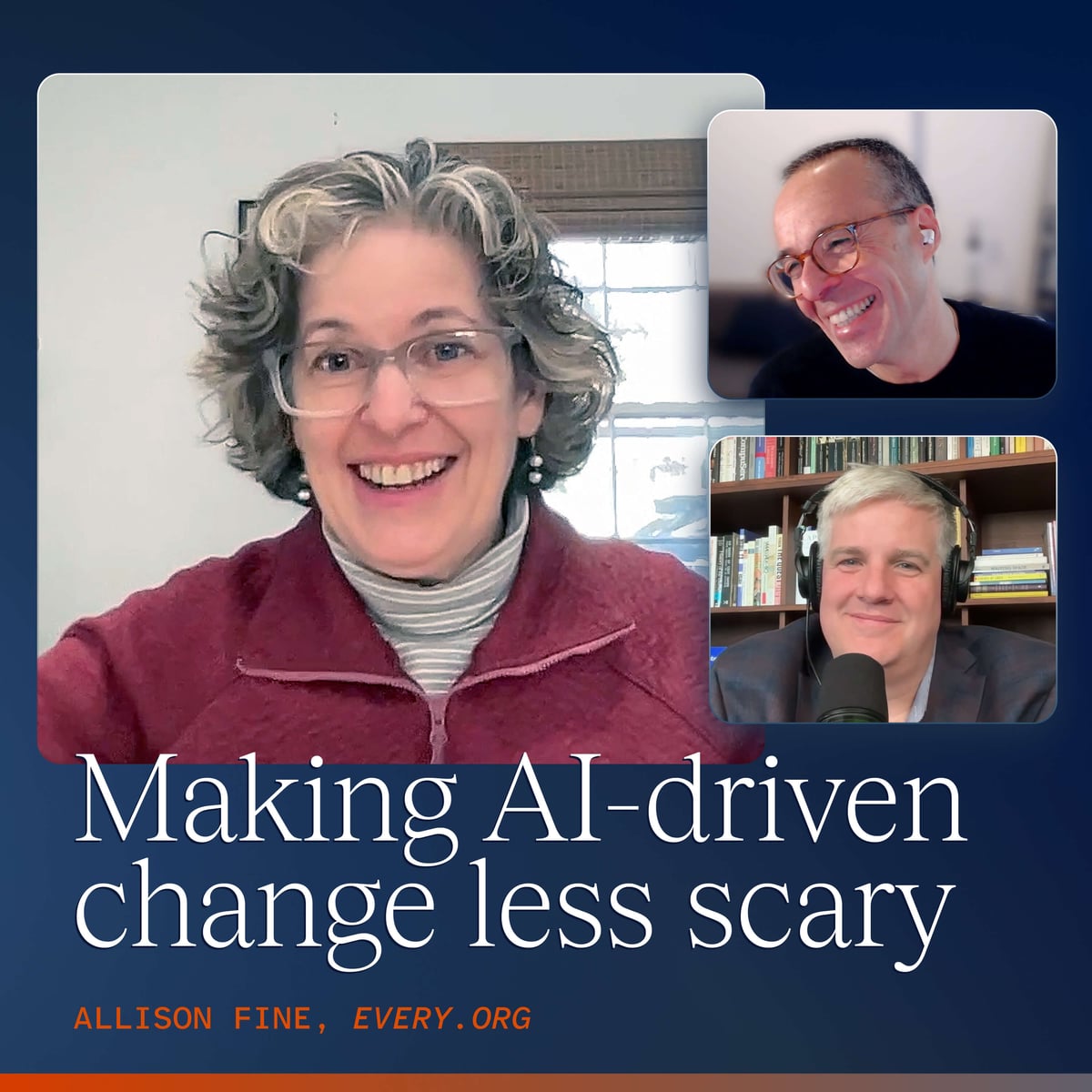 Allison Fine: Making AI-Driven Change Less Scary